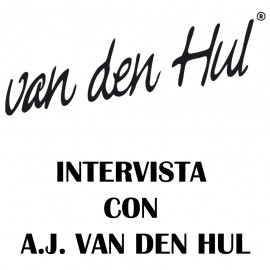VAN DEN HUL INTERVISTA CON A.J. VAN DE HUL